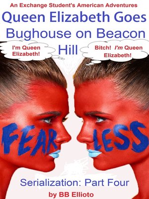 cover image of Queen Elizabeth Goes Bughouse on Beacon Hill Serialization